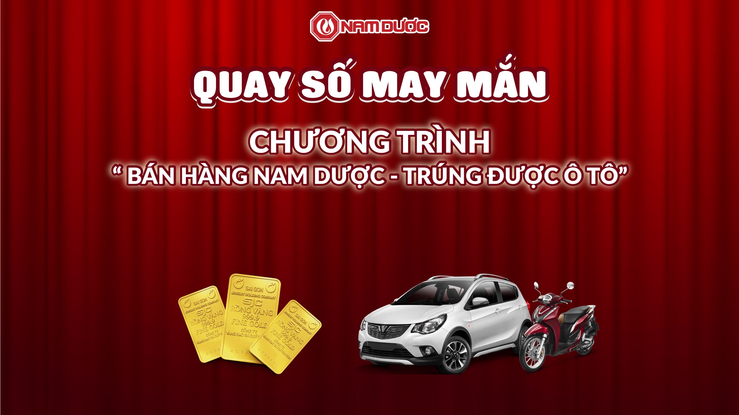 THÔNG BÁO DANH SÁCH KHÁCH HÀNG TRÚNG THƯỞNG CHƯƠNG TRÌNH QUAY SỐ MAY MẮN TRÚNG THƯỞNG “BÁN HÀNG NAM DƯỢC – TRÚNG ĐƯỢC Ô TÔ”
